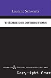 THEORIE DES DISTRIBUTIONS