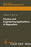 PHYSICS AND ENGINEERING APPLICATIONS OF MAGNETISM
