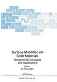 SURFACE MOBILITIES ON SOLID MATERIALS