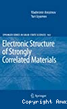 ELECTRONIC STRUCTURE OF STRONGLY CORRELATED MATERIALS