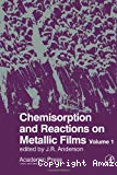 CHEMISORPTION AND REACTIONS ON METALLIC FILMS