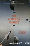 THE ALMIGHTY CHANCE