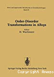 ORDER-DISORDER TRANSFORMATIONS IN ALLOYS