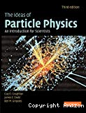 THE IDEAS OF PARTICLE PHYSICS
