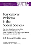 FOUNDATIONAL PROBLEMS IN THE SPECIAL SCIENCES