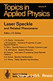 LASER SPECKLE AND RELATED PHENOMENA