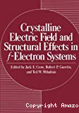 CRYSTALLINE ELECTRIC FIELD AND STRUCTURAL EFFECTS IN f-ELECTRON SYSTEMS