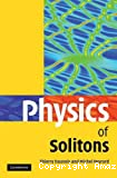 PHYSICS OF SOLITONS