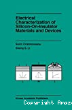 ELECTRICAL CHARACTERIZATION OF SILICON-ON-INSULATOR MATERIALS AND DEVICES
