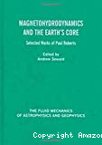 MAGNETOHYDRODYNAMICS AND THE EARTH'S CORE