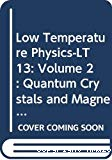PROCEEDINGS OF THE 13th INTERNATIONAL CONFERENCE ON LOW TEMPERATURE PHYSICS