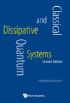 CLASSICAL AND QUANTUM DISSIPATIVE SYTEMS