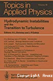 HYDRODYNAMIC INSTABILITIES AND THE TRANSITION TO THE TURBULENCE