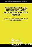 MEASUREMENT OF THE THERMODYNAMIC PROPERTIES OF SINGLE PHASES