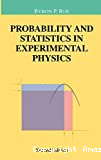 PROBABILITY AND STATISTICS IN EXPERIMENTAL PHYSICS