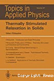 THERMALLY STIMULATED RELAXATION IN SOLIDS