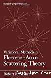 VARIATIONAL METHODS IN ELECTRON-ATOM SCATTERING THEORY
