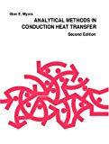 ANALYTICAL METHODS IN CONDUCTION HEAT TRANSFER