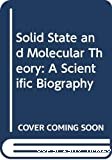 SOLID-STATE AND MOLECULAR THEORY