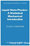 LIQUID STATE PHYSICS-A STATISTICAL MECHANICAL INTRODUCTION