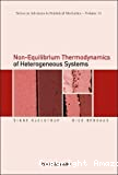 NON-EQUILIBRIUM THERMODYNAMICS OF HETEREGENEOUS SYSTEMS