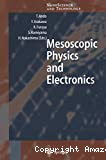 MESOSCOPIC PHYSICS AND ELECTRONICS