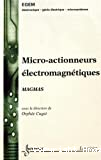 MICRO-ACTIONNEURS ELECTROMAGNETIQUES
