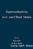 SUPERCONDUCTIVITY IN d- AND f- BAND METALS