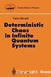 DETERMINISTIC CHAOS IN INFINITE QUANTUM SYSTEMS