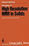 PRINCIPLES OF HIGH RESOLUTION NMR IN SOLIDS