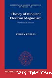 THEORY OF ITINERANT ELECTRON MAGNETISM