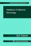 HANDBOOK OF DIAMOND TECHNOLOGY