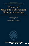 THEORY OF MAGNETIC NEUTRON AND PHOTON SCATTERING