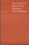 THE THEORY OF ELECTRIC AND MAGNETIC SUSCEPTIBILITIES