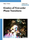 KINETICS OF FIRST-ORDER PHASE TRANSITIONS