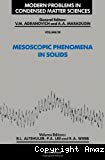 MESOSCOPIC PHENOMENA IN SOLIDS