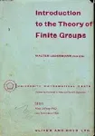 INTRODUCTION TO THE THEORY OF FINITE GROUPS