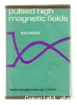 PULSED HIGH MAGNETIC FIELDS