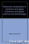 ELECTRICAL CONDUCTIVITY IN CERAMICS AND GLASS