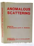 ANOMALOUS SCATTERING