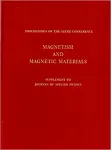 PROCEEDINGS OF THE SIXTH SYMPOSIUM ON MAGNETISM AND MAGNETIC MATERIALS