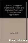 BASIC THEORY IN INFORMATION THEORY AND STATISTICS