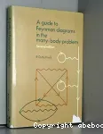 A GUIDE TO FEYNMAN DIAGRAMS IN THE MANY-BODY PROBLEM