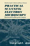 PRACTICAL SCANNING ELECTRON MICROSCOPY