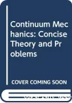 CONTINUUM MECHANICS