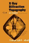 X-RAY DIFFRACTION TOPOGRAPHY