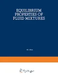 EQUILIBRIUM PROPERTIES OF FLUID MIXTURES