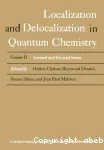 LOCALIZATION AND DELOCALIZATION IN QUANTUM CHEMISTRY