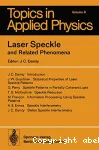 LASER SPECKLE AND RELATED PHENOMENA