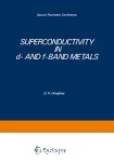 SUPERCONDUCTIVITY IN d-AND f-BAND METALS